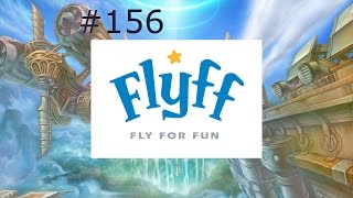 Lets Play Flyff Vagrant Lvl 7 156  Der neutrale Gig [upl. by Akinehc]