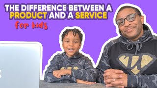 The Difference between a Product and a Service  for Kids [upl. by Ayisan]