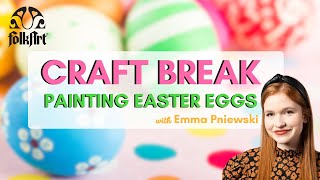 Learn How to Decorate Easter Eggs with FolkArt [upl. by Sivraj]