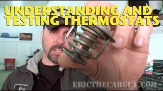 Understanding and Testing Thermostats EricTheCarGuy [upl. by Rambert157]