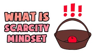 What is Scarcity Mindset  Explained in 2 min [upl. by Yoreel]