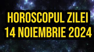 Horoscopul zilei de 14 noiembrie 2024 Peștii primesc o surpriză frumoasă [upl. by Horsey537]