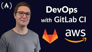 DevOps with GitLab CI Course  Build Pipelines and Deploy to AWS [upl. by Ekralc]