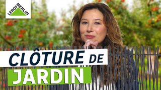 Comment choisir sa clôture de jardin   Leroy Merlin [upl. by Kemme]