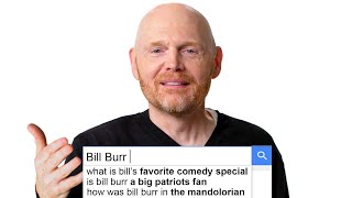 Bill Burr Answers The Webs Most Searched Questions  WIRED [upl. by Scarlet60]