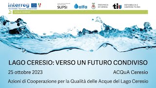 Lago Ceresio azioni di cooperazione per la qualità delle acque [upl. by Onavlis55]