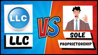 LLC VS Sole Proprietorship  Which One is Best for Business Converting Sole Proprietorship to LLC [upl. by Shaff]