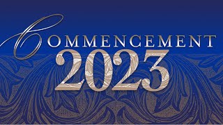 Graduate Commencement 2023  2 pm [upl. by Jump]