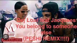 Dej Loaf feat Jacquees  You belong to somebody else PESHI REMIX [upl. by Maice]