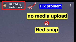 How to Remove Snapchat Media Upload Problem 2024  Hide Media Upload Problem on Snapchat [upl. by Ycal]