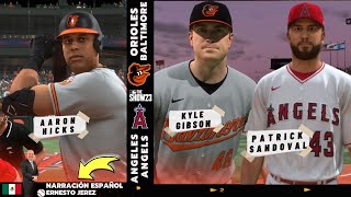 BALTIMORE ORIOLES  LOS ANGELES ANGELS  MLB THE SHOW 23  NARRACIÓN ESPAÑOL ERNESTO JEREZ [upl. by Allisan]