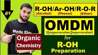 Oxymercuration Demercuration OMDM  Alcohol Preparation BY Alkenes JEENEETAIIMSHindi [upl. by Munster974]