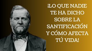 👉 ¡Lo que nadie te ha dicho sobre la santificación y cómo afecta tú vida [upl. by Sible]