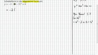 Scheitelform  Umformen in Allgemeine Form 9I3  10II1 [upl. by Ahsircal]