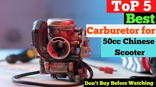 Top 5 Best Carburetor for 50cc Chinese Scooter in 2024 [upl. by Dal474]