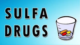 Sulfonamides Mechanism and Side Effects [upl. by Nehemiah]