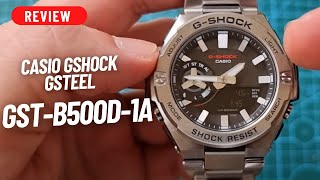 REVIEW GSTB500D1A GSTEEL GSHOCK 2022 MODEL [upl. by Eada]