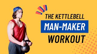 The Kettlebell ManMaker  3 FatStripping Workout Variations [upl. by Eserahs]