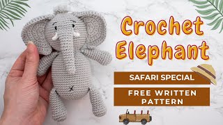 Amigurumi Elephant  Crochet Free Pattern  Safari Animals crochet [upl. by Creighton915]