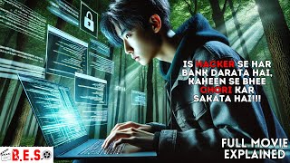 Hacker Sirf Ak Laptop Se Dunya Ke Kisi Bhi Bank Me Chori Kr Skta Hai 🤯⁉  HackerMovie Explained [upl. by Aneele]