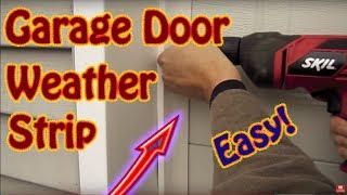 DIY  How to Install Garage Door Weather Seal  Winterize With Garage Door Weather Striping [upl. by Natrav438]