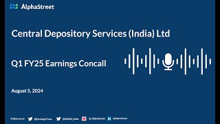 Central Depository Services India Ltd Q1 FY202425 Earnings Conference Call [upl. by Siberson195]