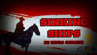 Sinking Ships in Red Dead Redemption II [upl. by Buyers631]