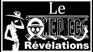 Théorie ONE PIECE 17 Le One Piece Révélations [upl. by Eiznik]