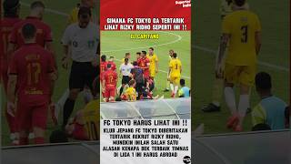 INILAH SALAH SATU ALASAN RIZKY RIDHO SANGAT LAYAK ABROAD FC TOKYO HARUS LIHAT INI shorts timnas [upl. by Neruat]