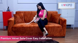 HOKIPO Premium Velvet Sofa Cover Installation Video [upl. by Esac]