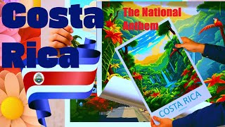 The National Anthem of Costa Rica  Himno de Costa Rica adopted 1852 [upl. by Eisset]