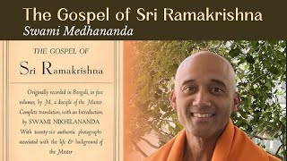 Gospel of Sri Ramakrishna Class 2 Was Sri Ramakrishna a Follower of Ramanuja  Swami Medhananda [upl. by Ahsyla]