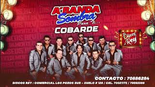 Cobarde  A Banda Sombra [upl. by Calan]