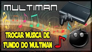 PS3 Como personalizar música de fundo do quotMultimanquot Simples e Rápido [upl. by Duax]