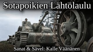 quotSotapoikien Lähtölauluquot  Finnish WW2 song Sanat  English Lyrics [upl. by Divine]