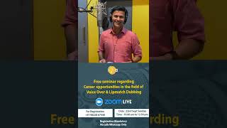 FREE ZOOM LIVE SEMINAR  CARRER OPPORTUNITIES  VOICEOVER  DUBBING  22nd SEPT 24  10AM  1230PM [upl. by Aay67]