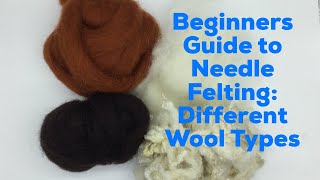 Beginners Guide to Needle Felting Different Felting Wool Types and Which One to Use [upl. by Sheelagh]