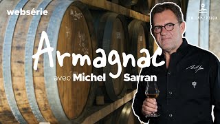 🥃 LArmagnac avec Michel Sarran — En immersion [upl. by Hooke]