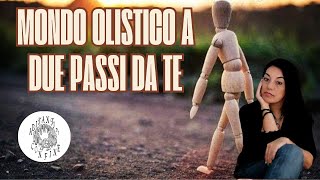 Le cose che vorresti sapere prima di iniziare un percorso olistico [upl. by Fay19]