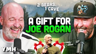 A Gift For Joe Rogan  2 Bears 1 Cave [upl. by Rinna]