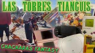 Chachareando en el tianguis de las torres renovaciòn tematica FF CHACHARAS FANTASY [upl. by Neyut]