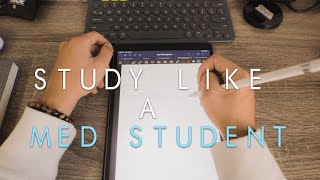 How I Study in Med School [upl. by Assital]