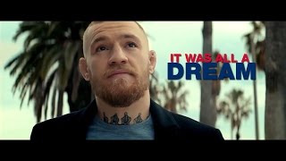 Conor McGregor It was all a Dream 2017 [upl. by Ytsanyd888]