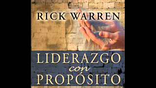 Cap 04 Como motiva un lider a otros LIDERAZGO CON PROPOSITO Audiolibro [upl. by Cordier]