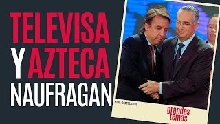 Televisa y Azteca naufragan Azcárraga y Salinas Pliego enfrentan acusaciones serias [upl. by Latona134]