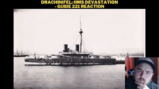 Drachinifel HMS Devastation  Guide 221 Reaction [upl. by Usanis]