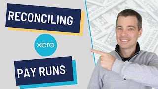 Xero Payroll  How to Reconcile a Pay Run [upl. by Isaak]