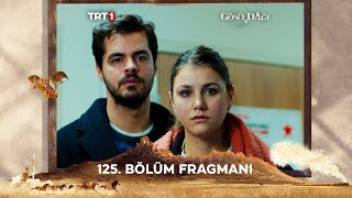 Gönül Dağı 125 Bölüm Fragmanı trt1 [upl. by Boffa]