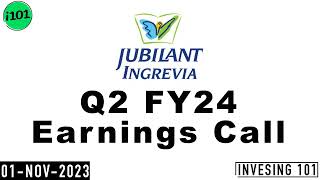 Jubilant Ingrevia Limited Q2 FY24 Earnings Call  Jubilant Ingrevia Concall  2024 Q2 Results [upl. by Saphra]