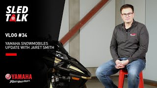 Yamaha Snowmobiles Update with Jaret Smith  VLOG 34 [upl. by Orban1]